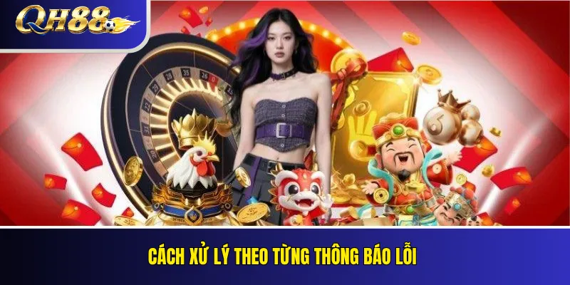 QH88 Không Đăng Nhập Được: Nguyên Nhân Và Cách Sửa 4 Cách xử lý theo từng thông báo lỗi