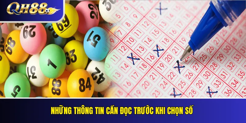 Xổ Số QH88 – Cách Đọc Bảng Và Quy Tắc Trả Thưởng 2 Những thông tin cần đọc trước khi chọn số
